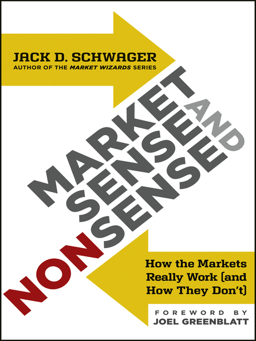 Title details for Market Sense and Nonsense by Jack D. Schwager - Available